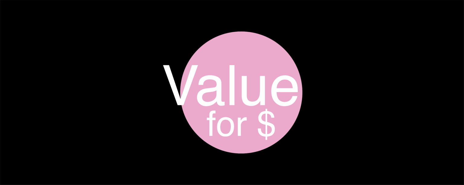 Value for Money, pink circle with black background.
